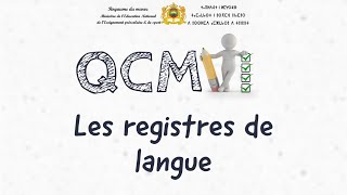 QCM  les registres de langue  آختبار في محور  مستويات اللغة في الفرنسية [upl. by Cavill634]