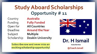 Australia Scholarships  Study Abroad  Fully Funded Scholarship  Dr H Ismail  Opportunity11 [upl. by Nevear]