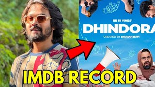 BBKiVines DHINDORA Another RECORD  Bhuvan Bam Highest Rated IMDB Episode  Facts shorts [upl. by Haret]