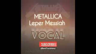 Metallica Leper Messiah ‎BackTrackMetal backtrack shorts metallicalepermessiah backingtracks [upl. by Obeded364]