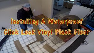 Installing A Waterproof Click Lock Vinyl Plank Floor [upl. by Krystalle]