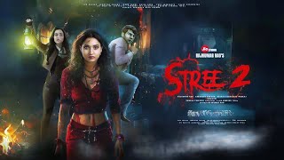 Stree 2 Sarkate Ka Aatank Full Movie  Rajkummar Rao  Shraddha Kapoor  Pankaj Tripathi Story Fact [upl. by Holden342]