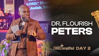 Dr Flourish Peters  Christ Amplified Word Conference  DAY 2 SERMON [upl. by Anika]