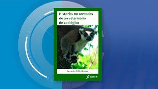 Libro quotHistorias no contadas de un veterinario de zoológicoquot [upl. by Sheena]