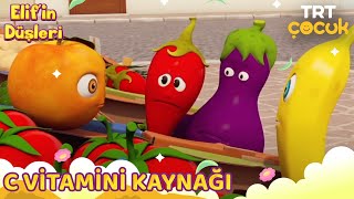 Elifin Düşleri  C Vitamini Kaynağı [upl. by Mika]