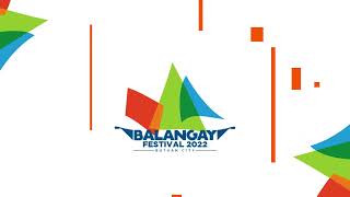 LOOK Balangay Festival 2022 May 19 2022 WATCH OUT [upl. by Anna]