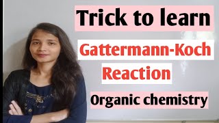 Trick to learn GattermannKoch reaction organic chemistry class 12 [upl. by Nurav804]