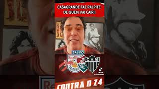 Casagrande fala quem vai cair pra série b  casagrande brasileirão serieb seriea futebol [upl. by Aicina]