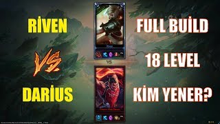 Riven vs Darius Full Build 18 Level 1v1 [upl. by Florine]