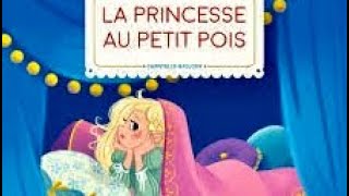 🎁 LA PRINCESSE 👸 AU PETIT POIS  Conte audio  Conte pour enfants [upl. by Yzmar23]