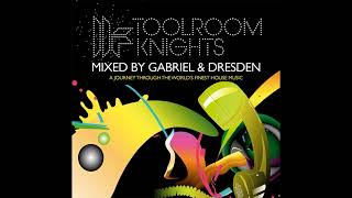 Toolroom Knights Vol2  Mixed By Gabriel amp Dresden CD2 2007 [upl. by Trinl615]