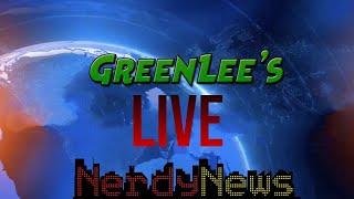 NERDY NEWS LIVE [upl. by Nnayllas]