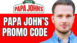 Papa Johns Pizza Promo Code  Best CouponDiscount Code For Papa Johns [upl. by Anoynek591]