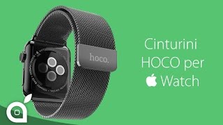 Cinturini HOCO per Apple Watch  iSpazio [upl. by Keppel]