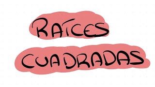 Raíces cuadradas [upl. by Engamrahc707]