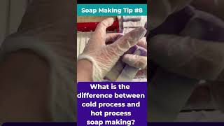 Soap Making Tip of the Day 8  Whats the difference between cold process amp hot process soap making [upl. by Cote14]