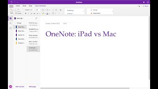 OneNote iPad vs Mac version  Why you should be using both [upl. by Agnesse]