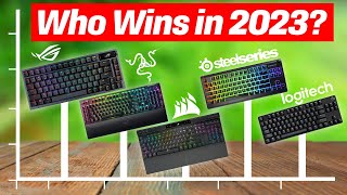 Best Gaming Keyboards 2023 You Wont Believe the No2 [upl. by Nyrmac746]