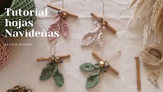 Tutorial hojas navideñas en macramé [upl. by Certie234]