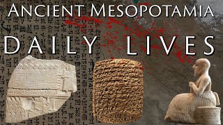 Daily Life in Ancient Mesopotamia [upl. by Vasiliki]