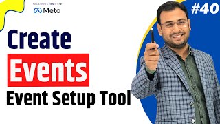 Facebook Event कैसे create करें  Event using Event Setup Tool  FB Ads Course  40 [upl. by Rahsab]