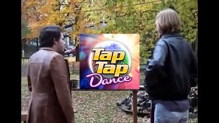 The Making of Tap Tap Dance [upl. by Allecsirp]