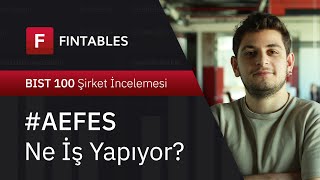 Anadolu Efes Ne İş Yapıyor AEFES [upl. by Adnaugal]