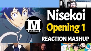 Nisekoi Opening  Reaction Mashup [upl. by Tikna]