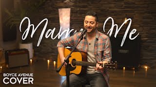 Marry Me – Train Boyce Avenue acoustic cover on Spotify amp Apple [upl. by Ahsiuqel643]