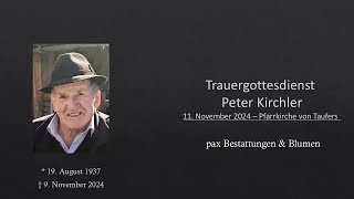 Trauergottesdienst Peter Kirchler [upl. by Wendel]