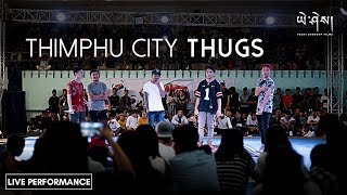 The Bhutanese Rappers  Thimphu City Thugs  Live Performance  Gokab 2017  Yeshi Lhendup Films [upl. by Coridon]