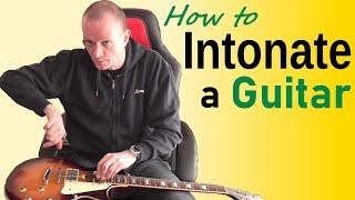 Intonating guitar Les Paul style  How to intonate a guitar [upl. by Yhtomiht253]