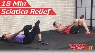 18 Min Sciatica Exercises for Leg Pain Relief  Sciatica Relief amp Treatment for Sciatic Nerve Pain [upl. by Lielos246]