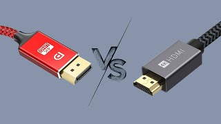 HDMI vs DisplayPort Which is Better [upl. by Oates]