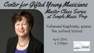 Center for Gifted Young Musicians Master Class with pianist Yoheved Kaplinsky [upl. by Dagnah]