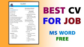 Create Best CV for Free in MS Word  Best CV Format 2024 [upl. by Netsrak]