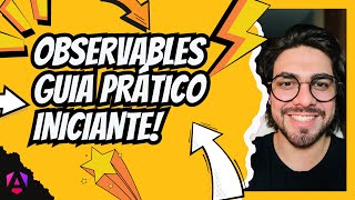 ANGULAR OBSERVABLES INICIANTES GUIA PRÁTICO [upl. by Suivart]