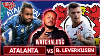 Atalanta 30 Bayer Leverkusen  Europa League Final  Watchalong WTroopz [upl. by Yasmeen361]