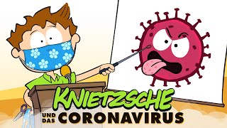 Knietzsche und das Coronavirus [upl. by Finley]