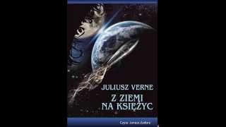 Z Ziemi na Księżyc  audiobook  Juliusz Verne  demo [upl. by Notyep]