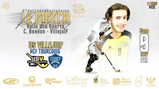 N2 J5 RINK HOCKEY 2024 2025 US VILLEJUIF vs HCF TOURCOING [upl. by Drwde]