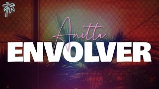 anitta  ENVOLVER Letra [upl. by Luba]