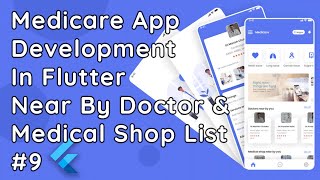 Medicare App in Flutter Near By Doctors amp Medical Shop List 9 [upl. by Nylasej]