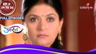 Uttaran  उतरन  Ep 34 To 36  Damini का बलिदान  Full Episodes [upl. by Notluf]