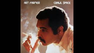 Art Farmer Crawl Space Full funky jazz Album 1977 [upl. by Ihtac696]