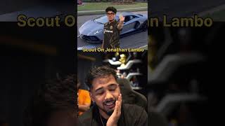 Scout React on Jhonny New lambo 🔥 shorts bgmi scoutop jonathangaming s8ul [upl. by Idnat57]