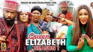 QUEEN ELIZABETHSEASON 1  NEW TRENDING MOVIE Fredrick Leonard 2023 Latest Nigerian Nollywood Movie [upl. by Akapol176]