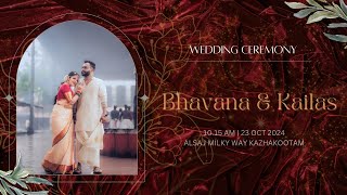 Bhavana amp kailash  Wedding Ceremony LIVE [upl. by Suilmann]