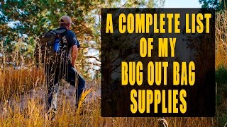 My Bug Out Bag Supplies Ideas amp Complete List [upl. by Danice]