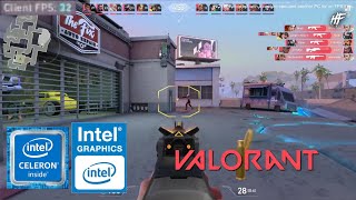 Valorant  Celeron N4000  UHD 600  4GB RAM  2024 [upl. by Eemla416]